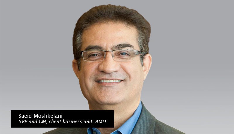 Saeid-Moshkelani,-senior-vice-president-and-general-manager,-client-business-unit,-AMD-AMD Ryzen 5000 Series -techxmedia