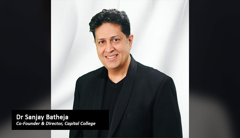 Dr-Sanjay-Batheja,-Co-Founder-&-Director,-Capital-College-Capital College -techxmedia