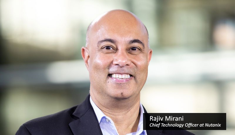 Rajiv-Mirani-Chief-Technology-Officer-at-Nutanix - techxmedia