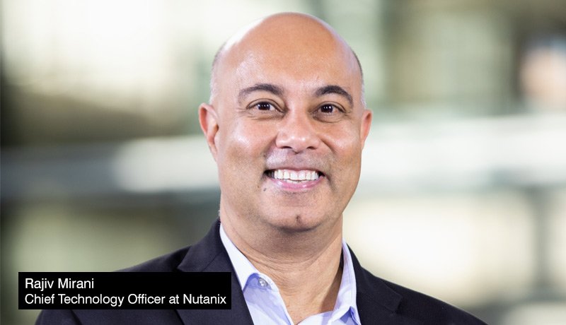 Rajiv-Mirani - Chief - Technology - Officer - Nutanix - Gartner Magic Quadrant October 2021 - techxmedia