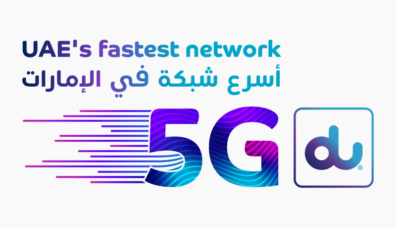du declares the achievement, 5G network becomes the fastest in UAE ...