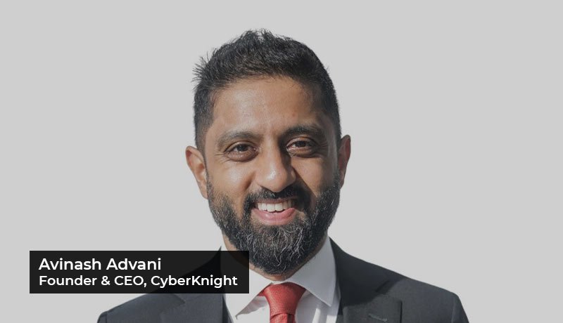 Avinash Advani - Founder - CEO - CyberKnight - Entrust - CyberKnight - Middle East distributor - Techxmedia