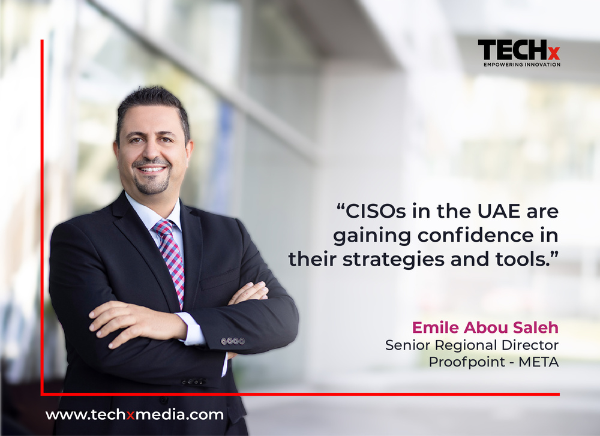 Proofpoint's report highlights increased confidence among UAE CISOs in facing cyber threats