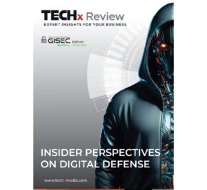 TECHx Review – GISEC Global 2024