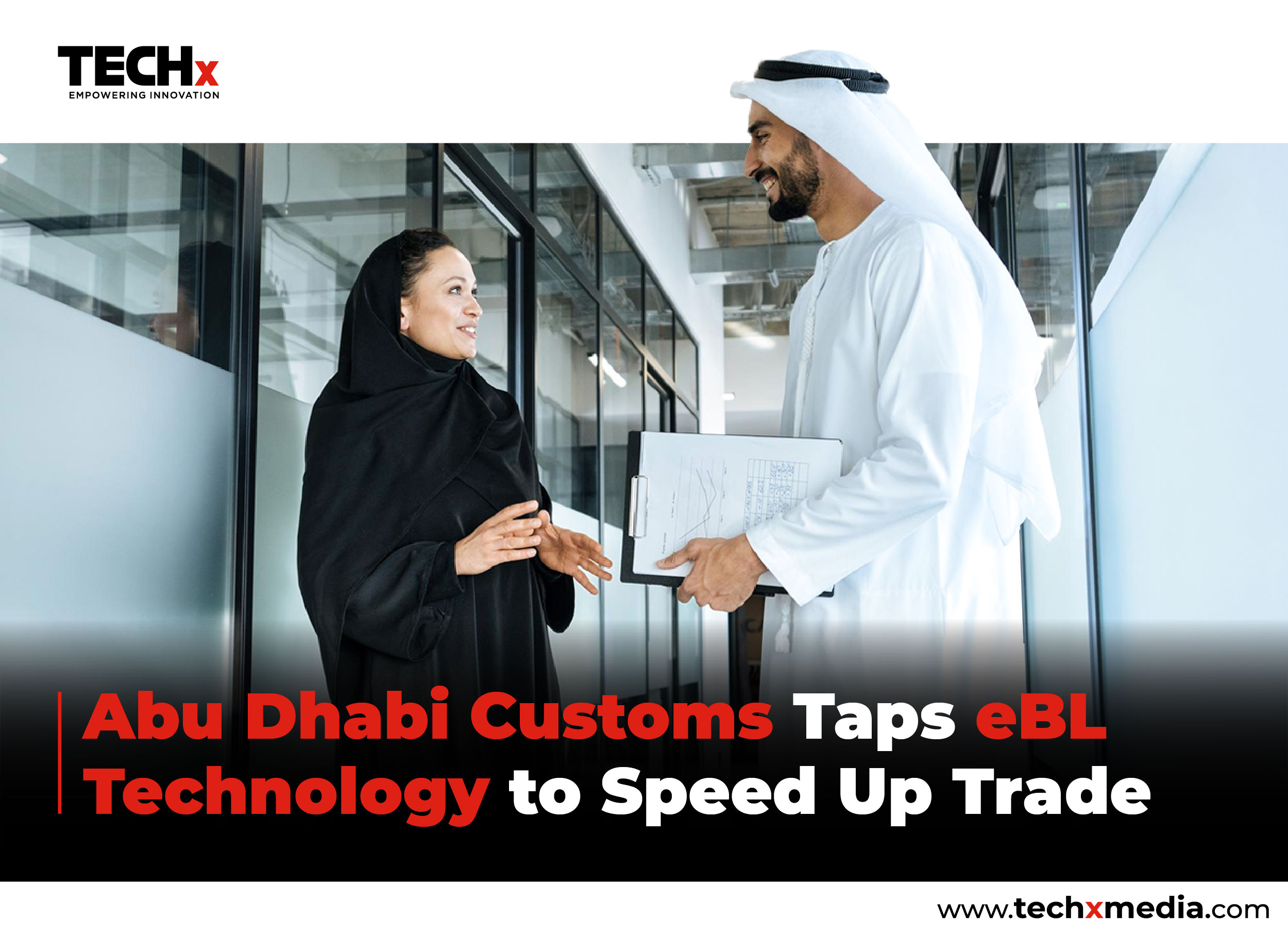 Abu Dhabi Customs Partners With GSBN To Boost Digital Trade