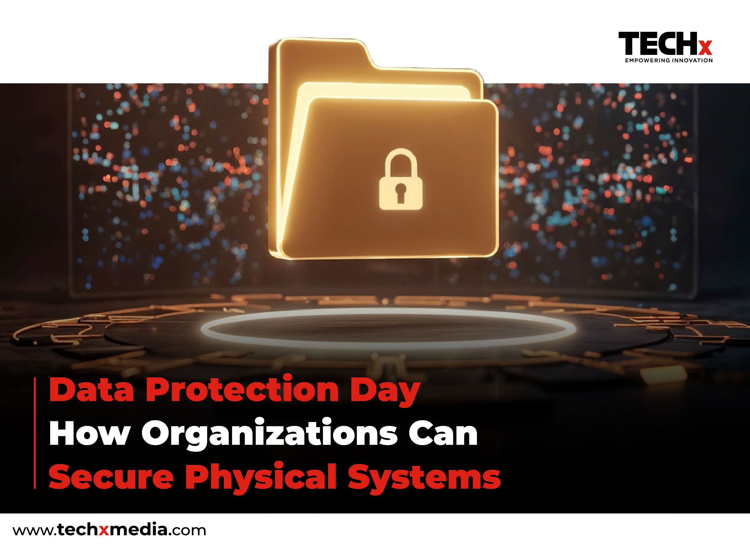 Genetec Highlights Data Protection Day Best Practices