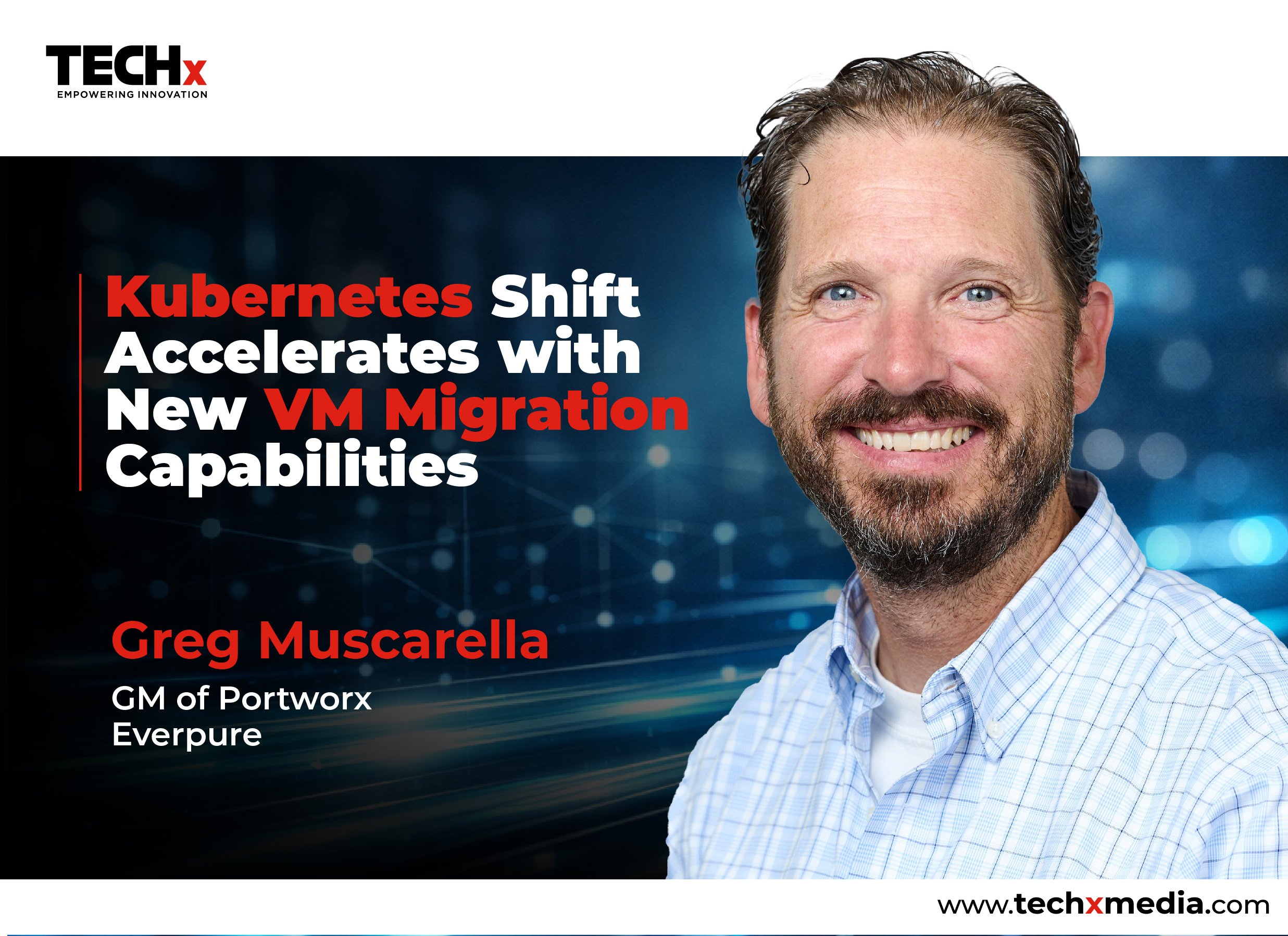 Portworx Enterprise Boosts VM Migration to Kubernetes