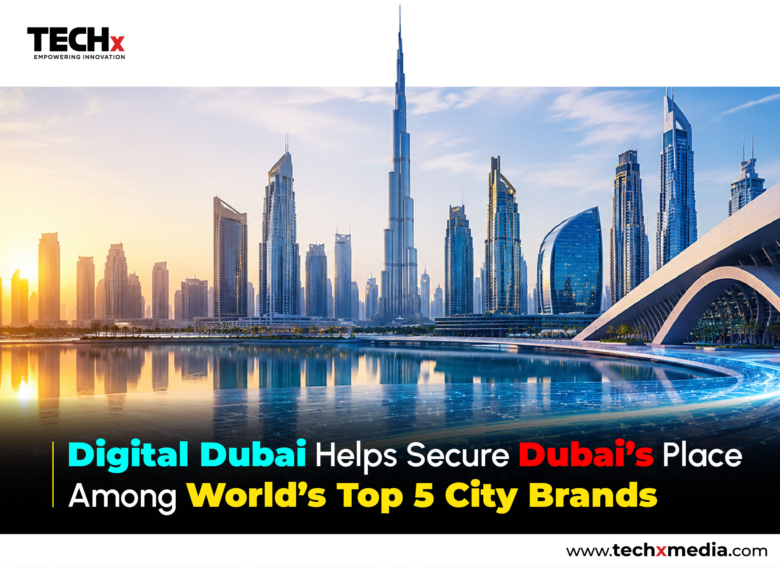 Digital Dubai Adds AED31B to Dubai Brand Value