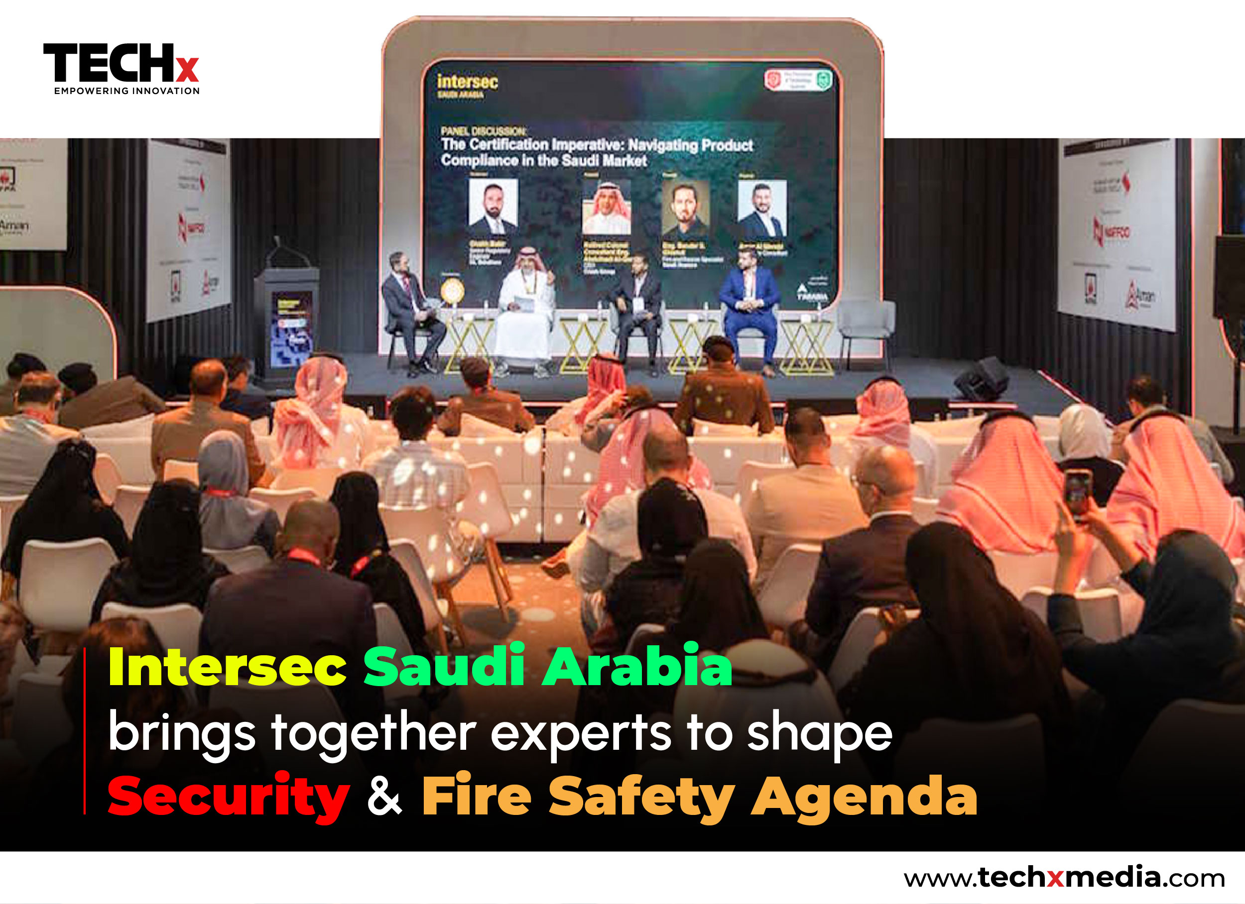 Intersec Saudi Arabia Unites Experts on Safety Strategy