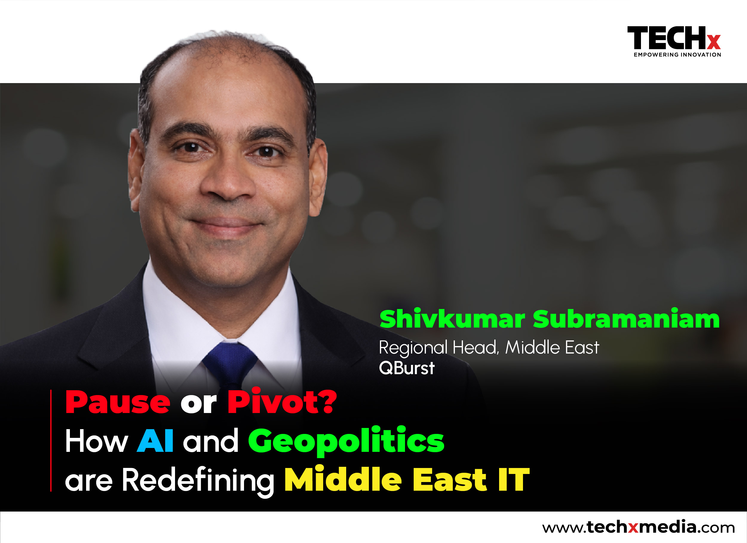 Middle East Shifting Dynamics and IT Spend: Pause or Pivot?