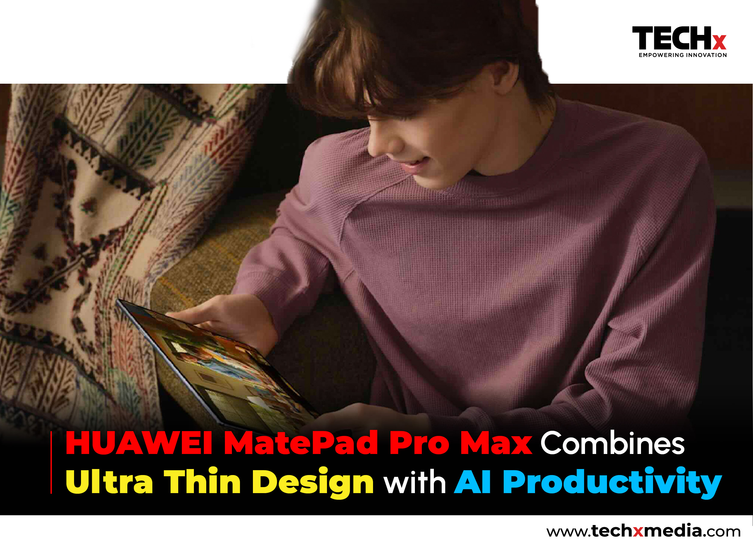 HUAWEI MatePad Pro Max Sets New Tablet Benchmark