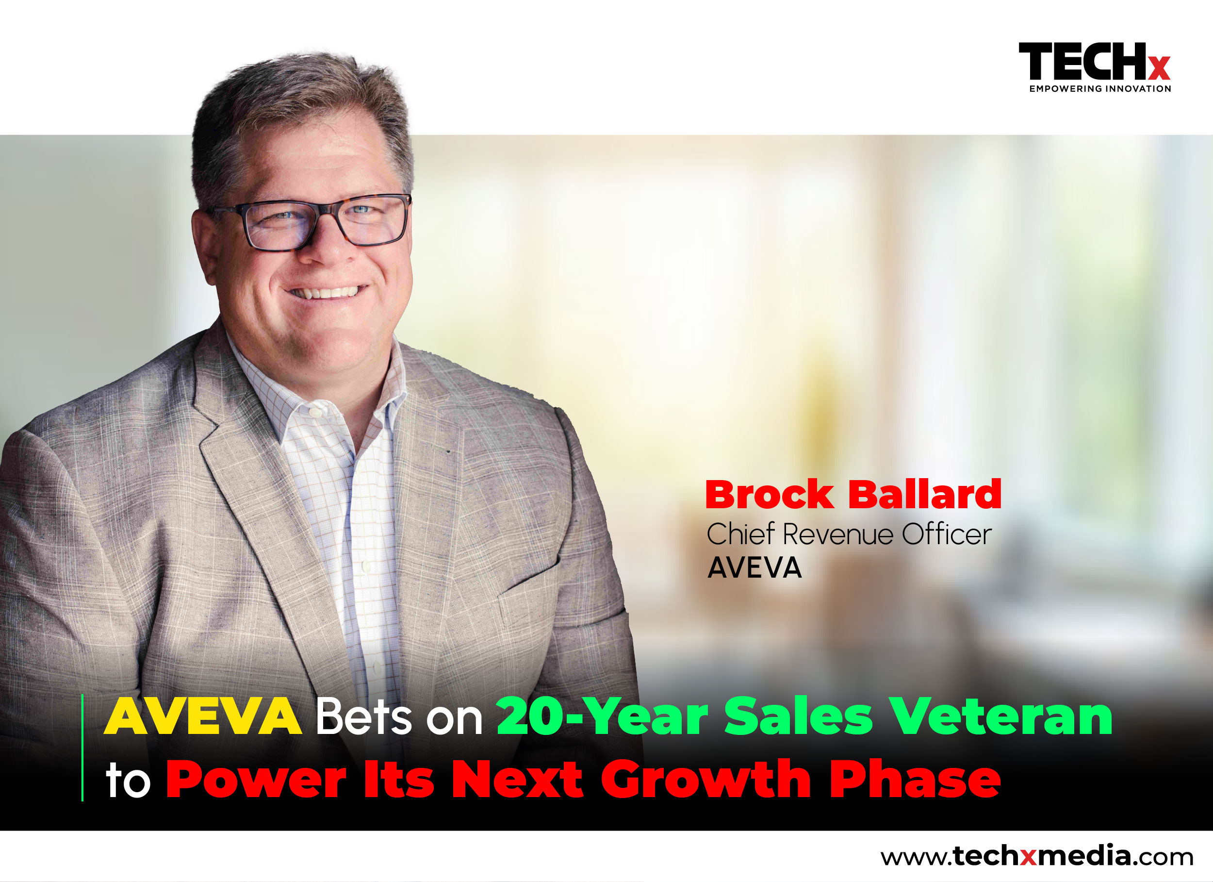 AVEVA Names Brock Ballard New Chief Revenue Officer