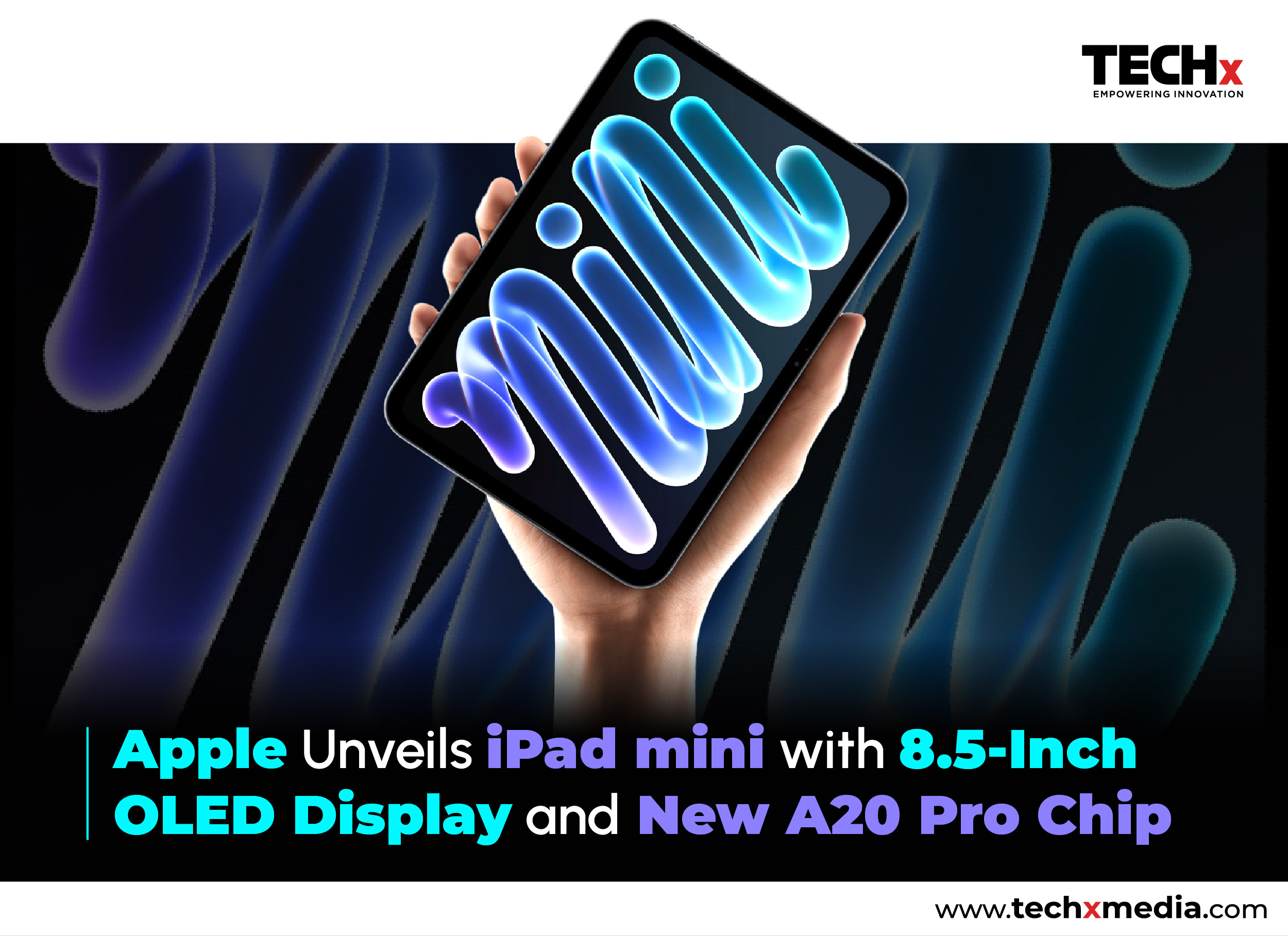 Apple Unveils New iPad mini With OLED Display, A20 Pro