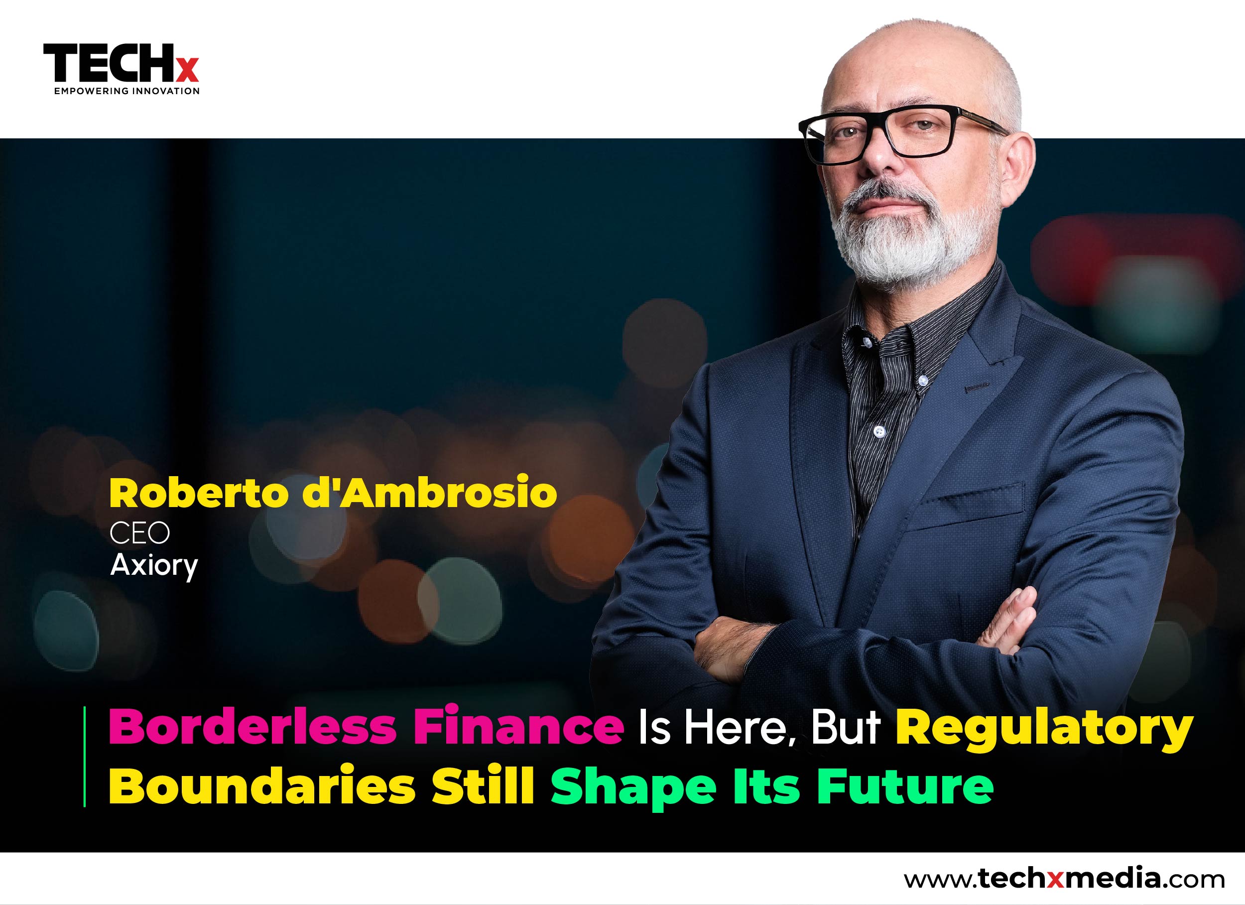 The Rise of the Borderless Financial Institution