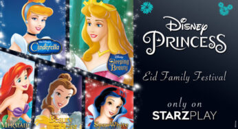 STARZPLAY to host ‘Disney Princesses – Eid Family Festival’