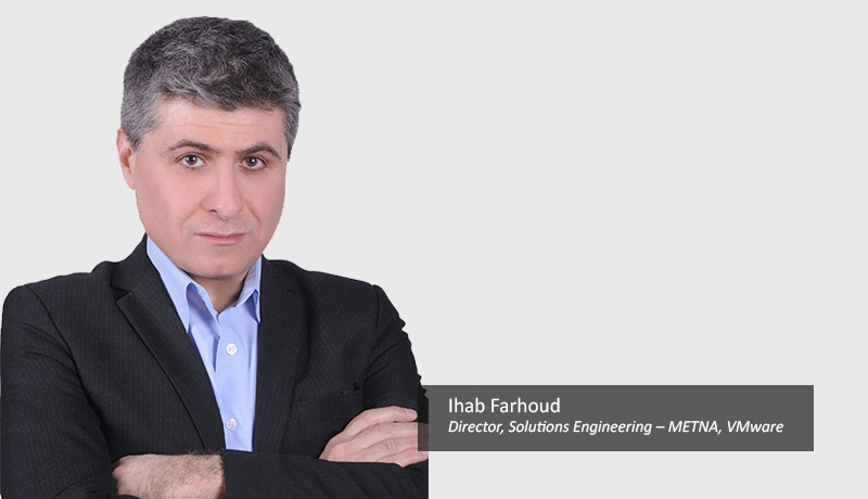 Ihab-Farhoud,-Director,-Solutions-Engineering-–-METNA,-VMware-cyber hygiene-techxmedia