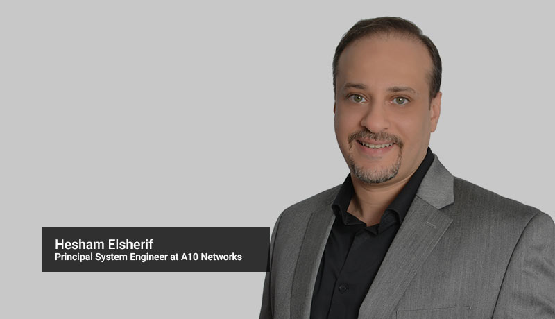 Hesham-Elsherif,-A10-Networks-5g-techxmedia
