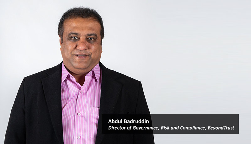 Abdul-Badruddin,-Director-of-Governance,-Risk-and-Compliance,-BeyondTrust-techxmedia