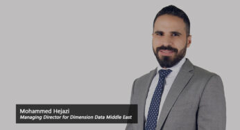 Interview: Mohammed Hejazi, Managing Director for Dimension Data Middle East