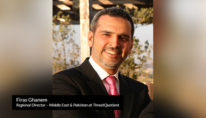 Firas-Ghanem-as-Regional-Director-–-Middle-East-&-Pakistan-at-ThreatQuotient - techxmedia