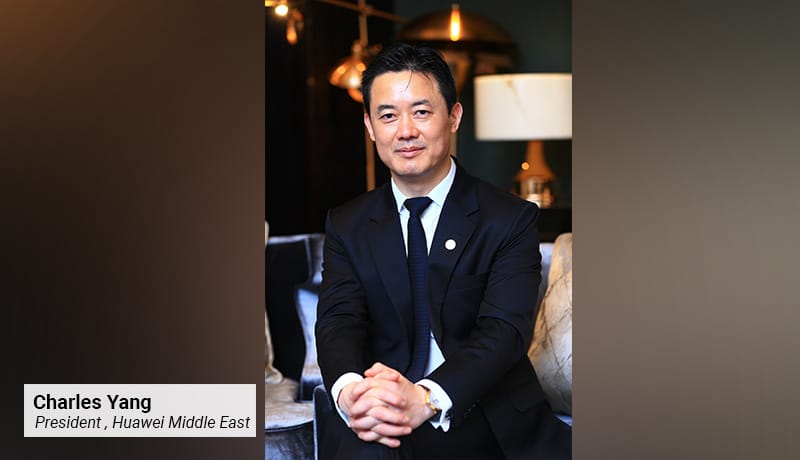 Charles Yang - President - Huawei - Middle East - techxmedia