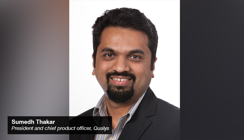 Qualys- Sumedh Thakar - CEO - techxmedia