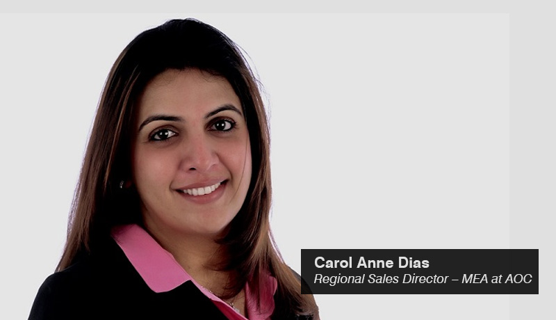 Carol Anne Dias - Regional Sales Director – Middle East & Africa - AOC - TECHXMEDIA
