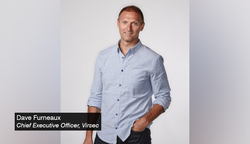 Dave Furneaux - Chief Executive Officer of Virsec- techxmedia