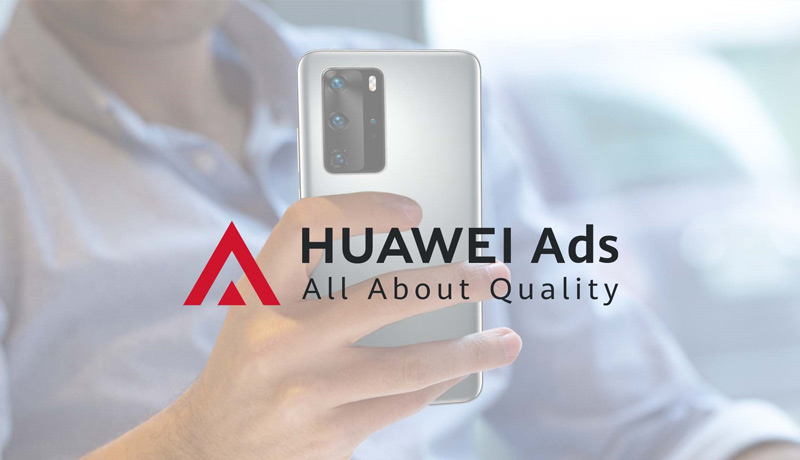 Huawei Ads - in-app revenue - non-Huawei devices - techxmedia