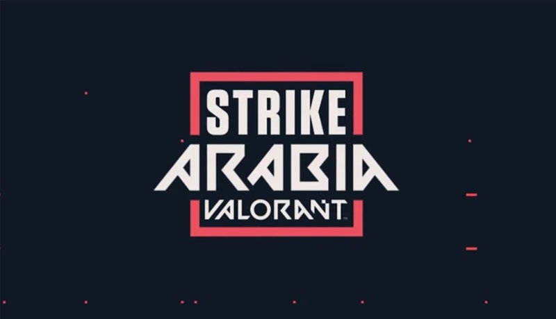 MENA Tech - Strike Arabia Championship – VALORANT competition - techxmedia