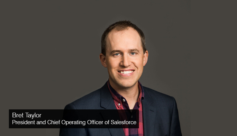 Bret-Taylor-President-Chief-Operating-Officer-Salesforce - slack-innovations -digital-HQ- techxmedia