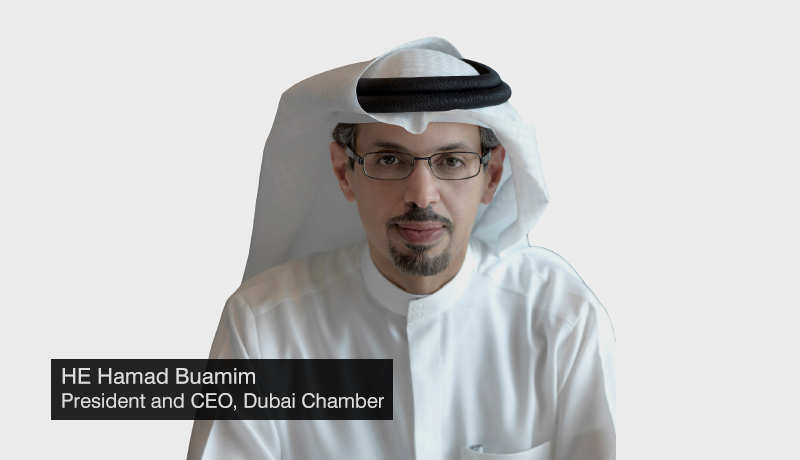HE-Hamad-Buamim-President-and-CEO-Dubai-Chamber - exports surpassed - Dubai exports -techxmedia