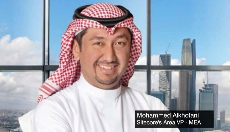 Mohammed Alkhotani - Sitecore's Area Vice President - Middle East and Africa - TECHx