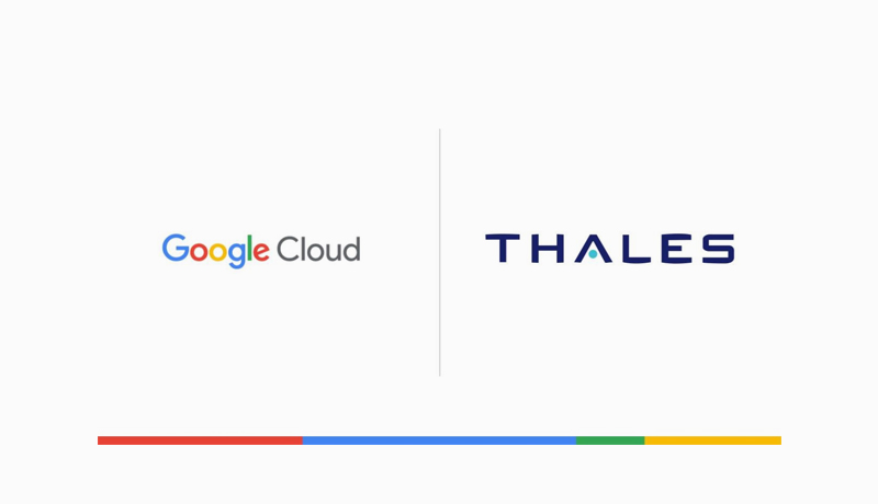Thales - GoogleCloud -partnership -co-develop cloud offering - france - techxmedia