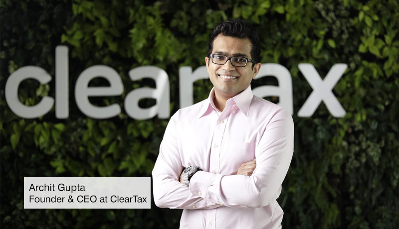 Archit-Gupta-Founder-CEO–ClearTax - $75 million -investment - Middle East - techxmedia