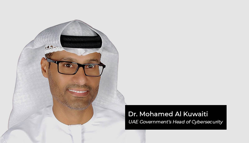 Dr. Mohamed Al Kuwaiti - UAE Government - Head of Cybersecurity - security breaches - TECHXMEDIA