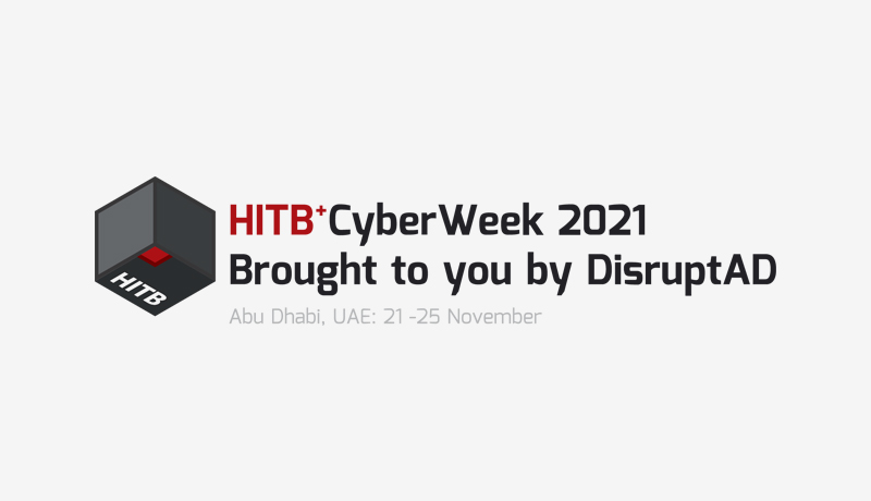 HITB CyberWeek - Abu Dhabi - DisruptAD - techxmedia