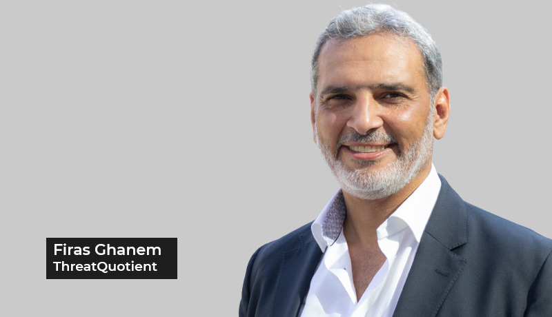FirasGhanem - Regional Director - Middle East & Pakistan - ThreatQuotient -SOC - security operations centre - cybersecurity threats - data context drive efficiency - automation - techxmedia