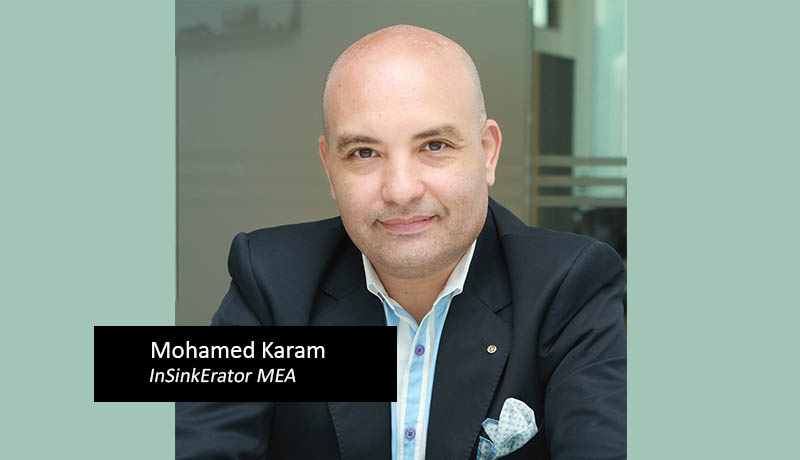 Mohamed Karam - InSinkErator - MEA - InSinkErator - Expo 2020 - Dubai - UAE - Techxmedia