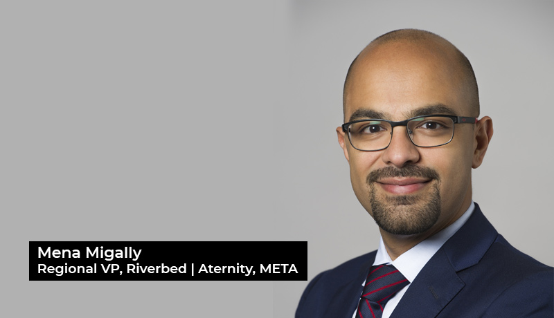Riverbed -Aternity- Visibility and 'Unified Observability’ at IDC Middle East CIO Summit 2022 -Mena Migally, Regional Vice President - Techxmedia