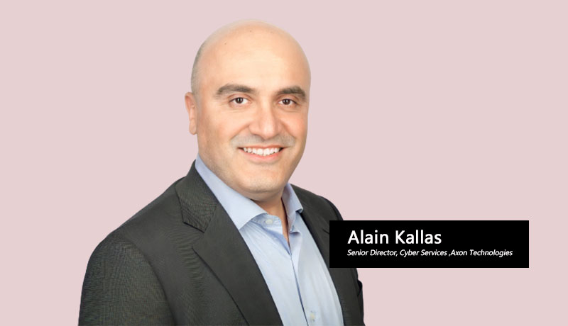 Alain Kallas - Senior Director - Cyber Services - Axon Technologies - sales - UAE - Techxmedia