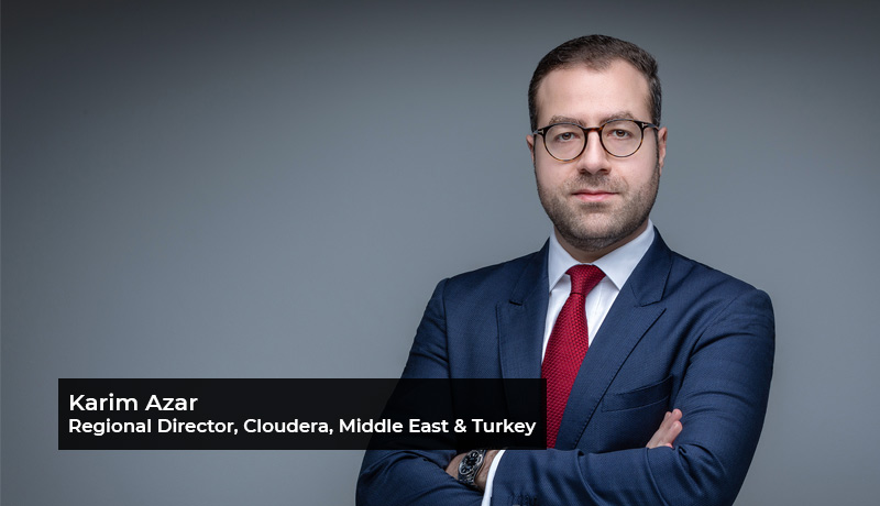Karim-Azar - Regional Director - Middle East - Turkey - Cloudera - business priorities - profit - enterprise data cloud company - UAE business - ESG - Techmedia