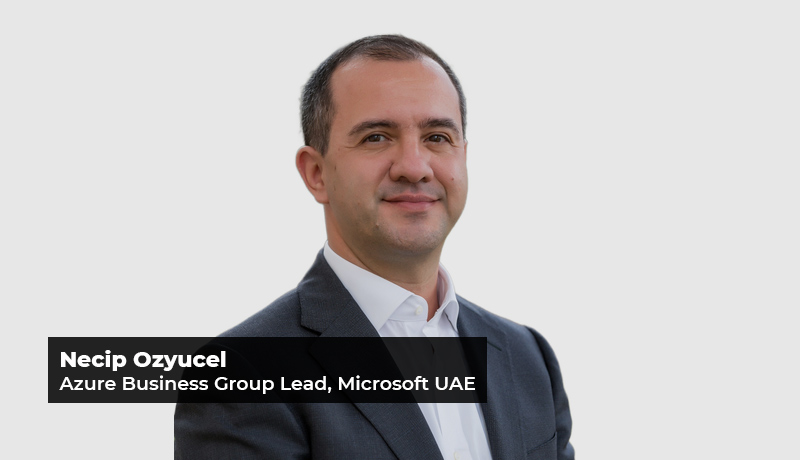 Necip Ozyucel - Microsoft UAE - digital transformation - new Azure services - Azure Purview - Azure Arc enabled servers - Azure Communication Services -Azure Machine Learning - techxmedia