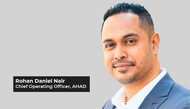 Rohan Daniel Nair - Chief Operating Officer - AHAD - strategic partnership - YesWeHack - cybersecurity - digital transformation - risk management - VDP - Techxmedia