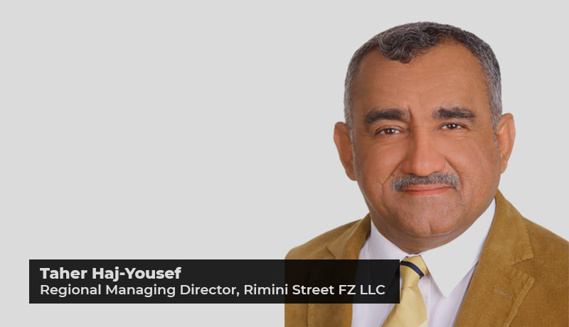 Taher Haj Yousef - Regional Managing Director - Rimini Street FZ LLC - Connectivity - network - T-Mobile - ERP modernisation - Techxmedia