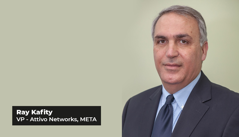 Ray Kafity -Vice President - Middle East, Turkey - and Africa (META) - Attivo Networks - interview - techxmedia