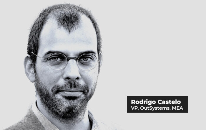 Rodrigo Castelo - Vice President - Middle East Africa - OutSystems - application modernization strategy - applications - Software Producer - software innovation - Techxmedia