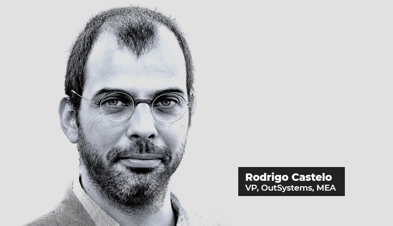 Rodrigo Castelo - Vice President - Middle East Africa - OutSystems - application modernization strategy - applications - Software Producer - software innovation - Techxmedia