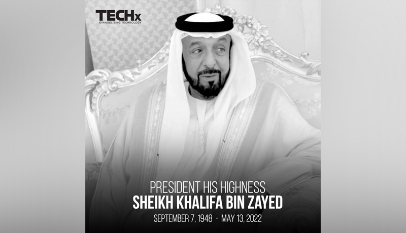 UAE President Sheikh Khalifa bin Zayed - Ministry of Presidential Affairs - techxmedia
