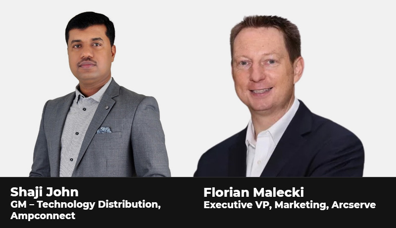 Florian Malecki - executive VP - Marketing - Arcserve - Shaji John - General Manager - Technology Distribution - Ampconnect - distribution partnership - Techxmedia